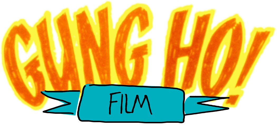 Gung Ho! Film